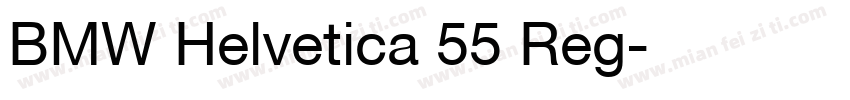 BMW Helvetica 55 Reg字体转换